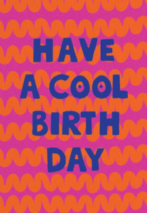 Have a cool birthday